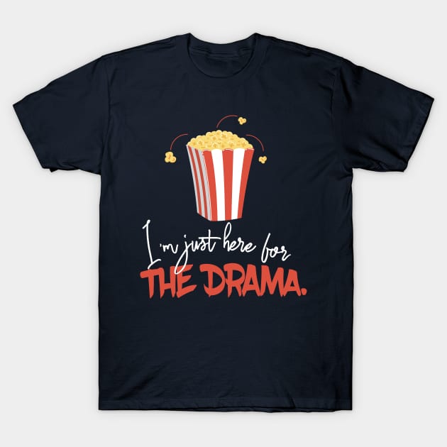 Drama T-Shirt by HotPeachezDesignCo